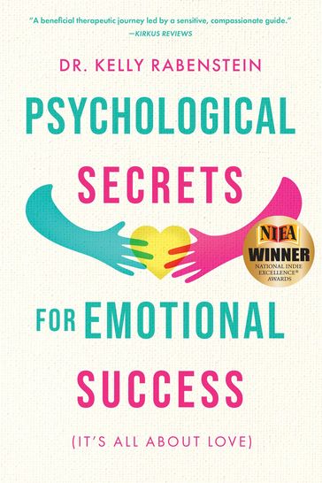 Psychological Secrets for Emotional Success - Kelly Rabenstein