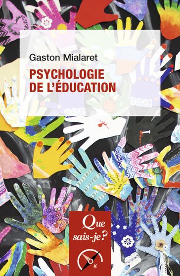 Psychologie de l'éducation - Gaston Mialaret