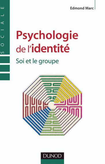 Psychologie de l'identité - Edmond Marc