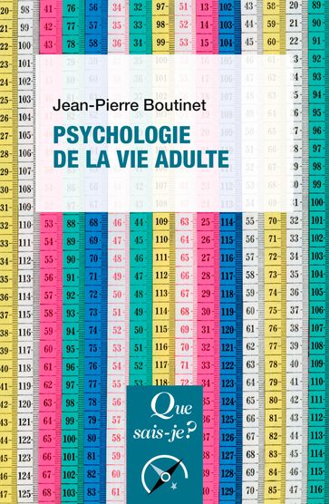 Psychologie de la vie adulte - Jean-Pierre Boutinet