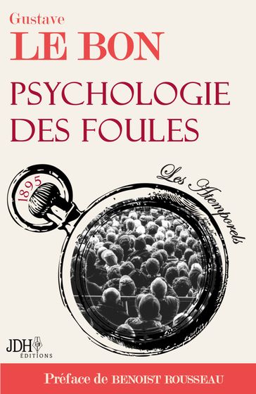 Psychologie des foules - Gustave Le Bon