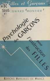 Psychologie des garçons pour l instruction des filles