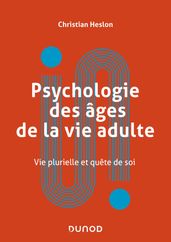 Psychologie des âges de la vie adulte