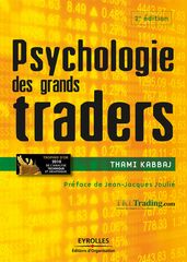 Psychologie des grands traders