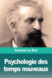 Psychologie des temps nouveaux