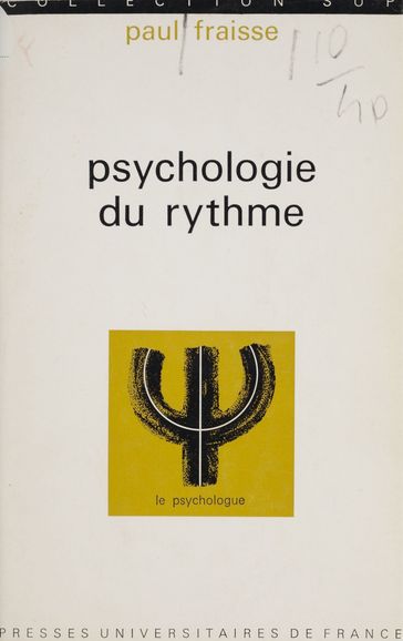 Psychologie du rythme - Paul Fraisse