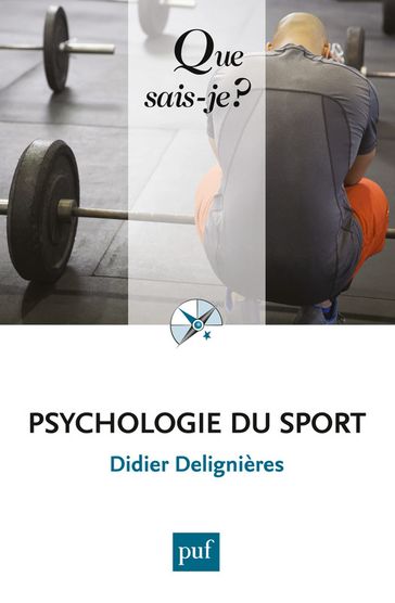 Psychologie du sport - Didier Delignières