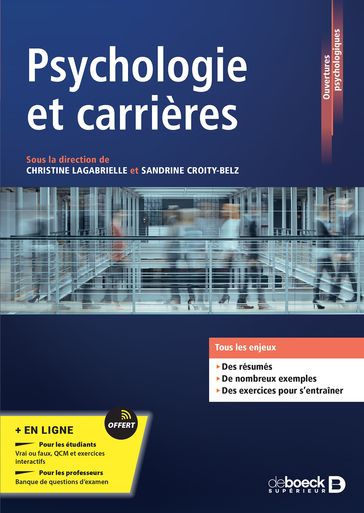 Psychologie et carrières - Modèles, concepts et analyses de la psychologie du travail et des organisations : Série LMD - Christine Lagabrielle - Sandrine CROITY-BELZ