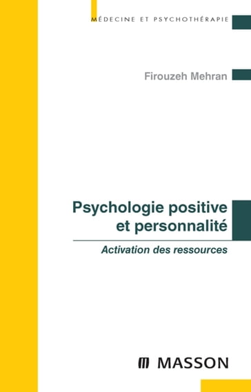 Psychologie positive et personnalité - Firouzeh Mehran