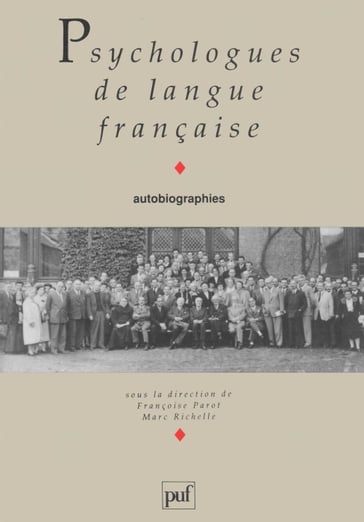 Psychologues de langue française - Françoise Parot