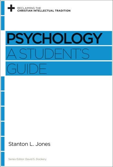 Psychology - Stanton L. Jones - David S. Dockery