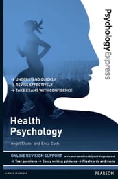 Psychology Express: Health Psychology