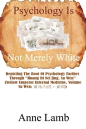 Psychology Is Not Merely White