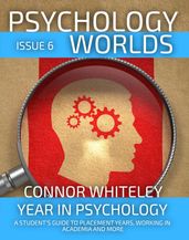 Psychology Worlds Issue 6