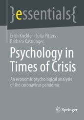 Psychology in Times of Crisis