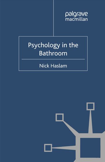 Psychology in the Bathroom - Nick Haslam