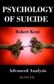 Psychology of Suicide: Advanced Analysis