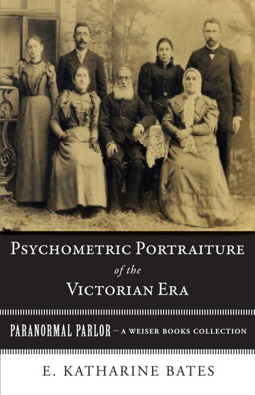 Psychometric Portraiture of the Victorian Era - E. Katharine Bates