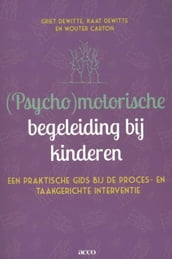 (Psycho)motorische begeleiding bij kinderen