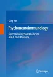 Psychoneuroimmunology