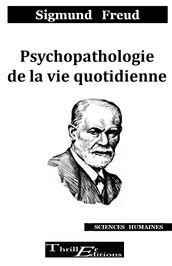 Psychopathologie de la vie quotidienne