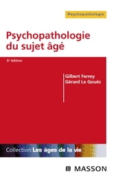 Psychopathologie du sujet âgé