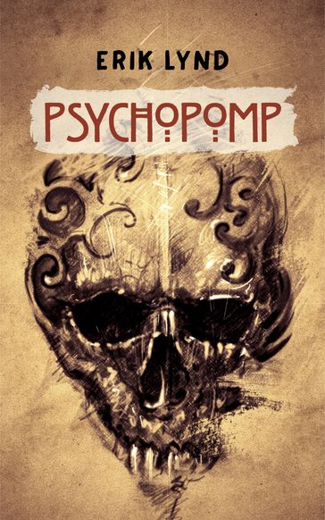 Psychopomp - Erik Lynd