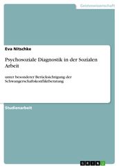 Psychosoziale Diagnostik in der Sozialen Arbeit