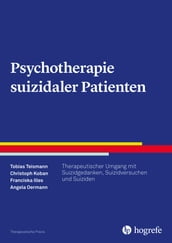 Psychotherapie suizidaler Patienten