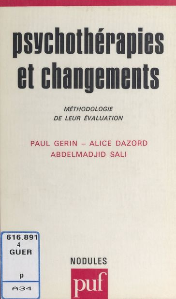 Psychothérapies et changements - Abdel Madjid Sali - Alice Dazord - Daniel Widlocher - Paul Gérin - Yves Pélicier