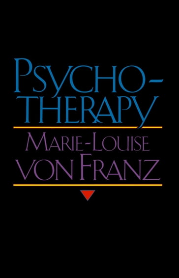 Psychotherapy - Marie-Louise Von Franz