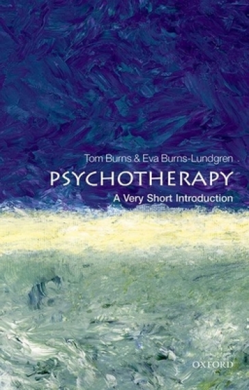Psychotherapy: A Very Short Introduction - Tom Burns