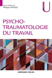 Psychotraumatologie du travail