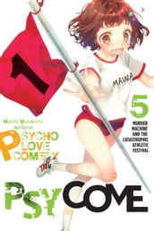 Psycome, Vol. 5 (light novel)