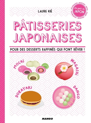 Pâtisseries japonaises - Laure Kié