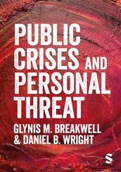 Public Crises and Personal Threat