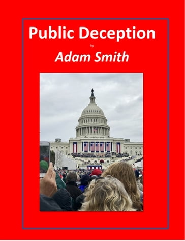 Public Deception - Adam Smith