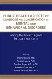 Public Health Aspects of Diagnosis and Classification of Mental and Behavioral Disorders