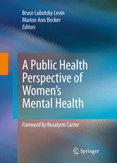 A Public Health Perspective of Women s Mental Health