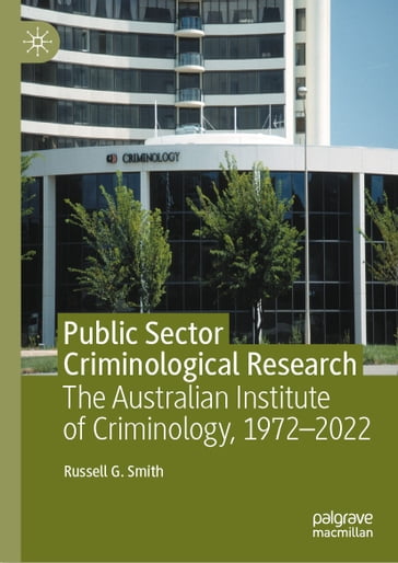 Public Sector Criminological Research - Russell G. Smith