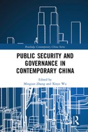 Public Security and Governance in Contemporary China