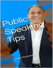 Public Speaking Tips