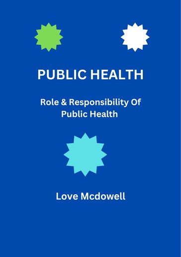 Public health - Love McDowell