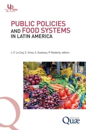 Public policies and food systems in Latin America