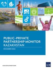 PublicPrivate Partnership MonitorKazakhstan