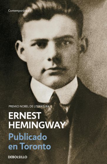 Publicado en Toronto 1920-1924 - Ernest Hemingway