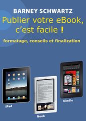 Publier Votre eBook, C est Facile !