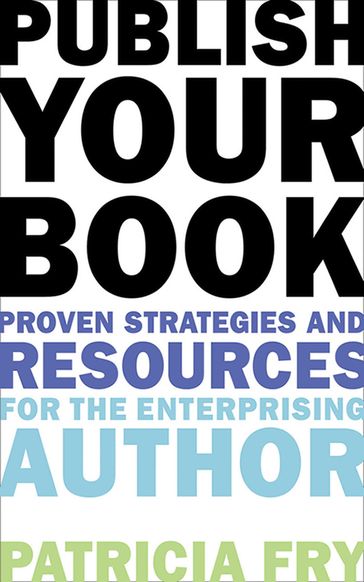 Publish Your Book - Patricia Fry