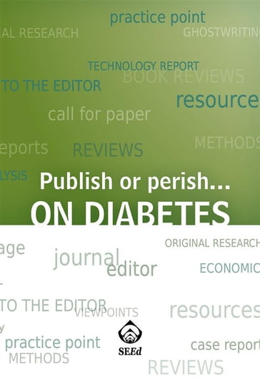 Publish or perish... on diabetes - Silvia Maina