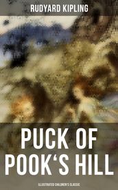 Puck of Pook s Hill (Illustrated Children s Classic)